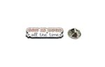 FREL-042 ‘God is Good, All time’ Religious Pin